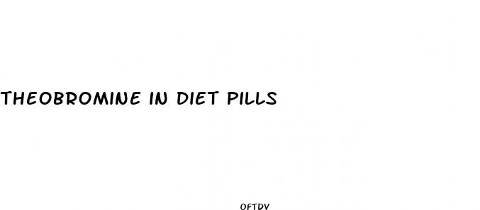 theobromine in diet pills