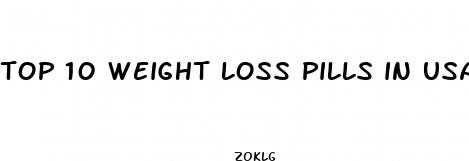 top 10 weight loss pills in usa
