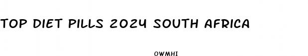 top diet pills 2024 south africa