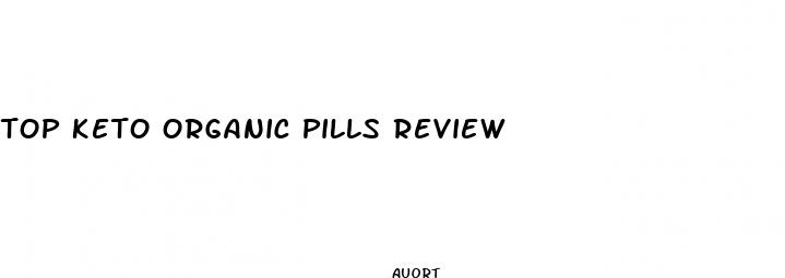 top keto organic pills review