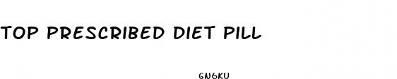 top prescribed diet pill