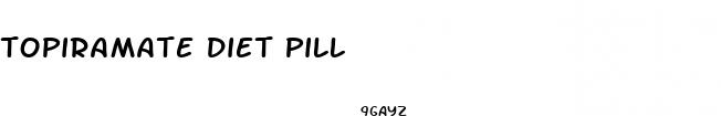 topiramate diet pill