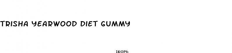 trisha yearwood diet gummy