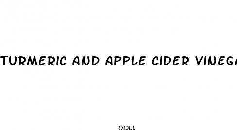 turmeric and apple cider vinegar pills for weight loss