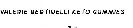 valerie bertinelli keto gummies