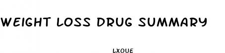 weight loss drug summary