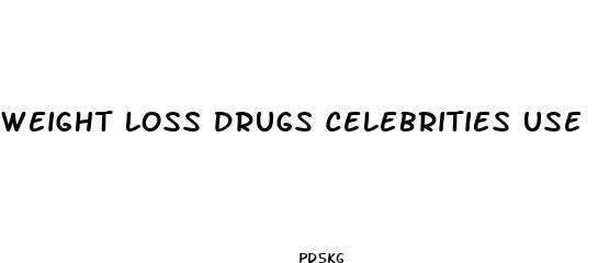 weight loss drugs celebrities use