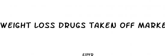 weight loss drugs taken off market pulmonary hypertension