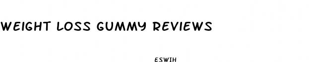 weight loss gummy reviews