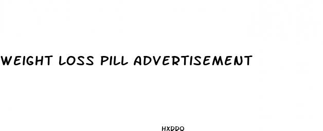 weight loss pill advertisement