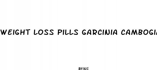 weight loss pills garcinia cambogia results