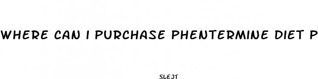 where can i purchase phentermine diet pills