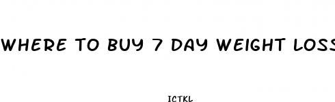 where to buy 7 day weight loss pill