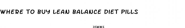 where to buy lean balance diet pills