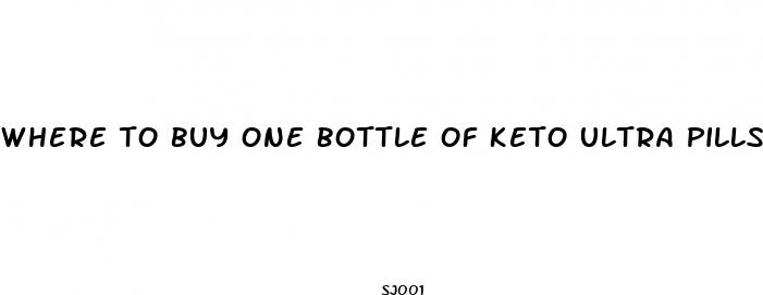 where to buy one bottle of keto ultra pills