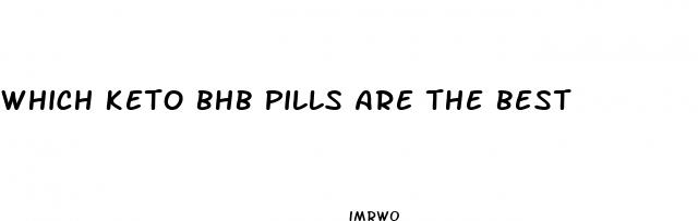 which keto bhb pills are the best