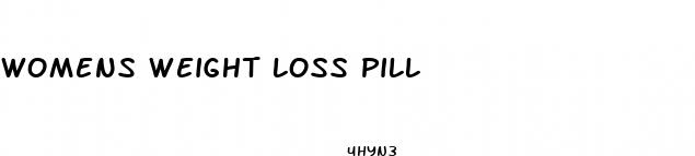 womens weight loss pill