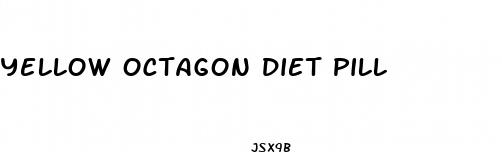 yellow octagon diet pill