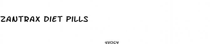 zantrax diet pills