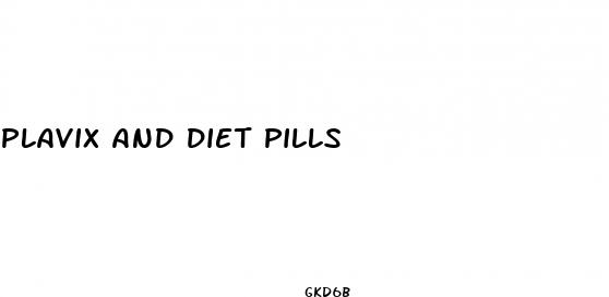 plavix and diet pills