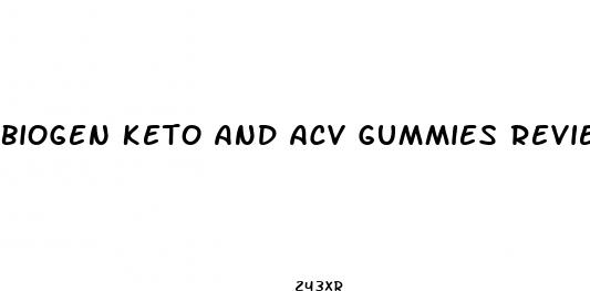 biogen keto and acv gummies reviews