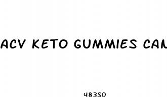 acv keto gummies canada