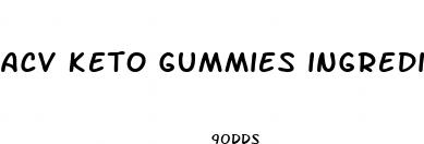 acv keto gummies ingredients
