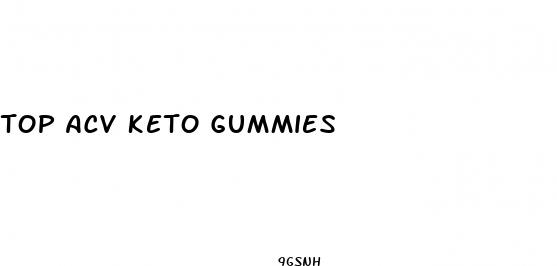 top acv keto gummies