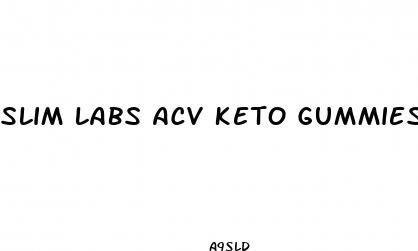 slim labs acv keto gummies
