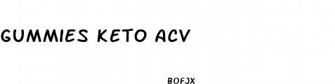 gummies keto acv