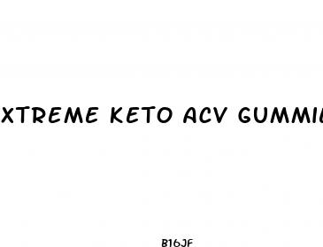 xtreme keto acv gummies