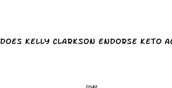 does kelly clarkson endorse keto acv gummies