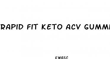 rapid fit keto acv gummies