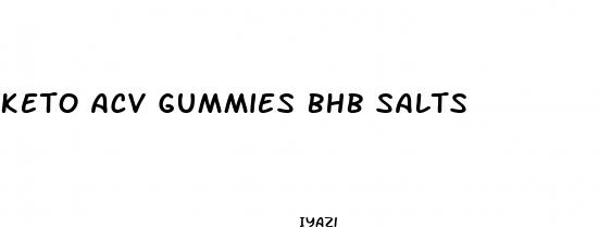 keto acv gummies bhb salts