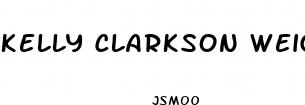 kelly clarkson weight loss supplements
