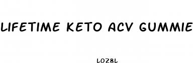 lifetime keto acv gummies customer service