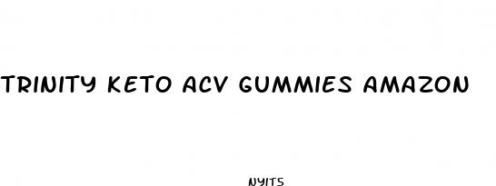 trinity keto acv gummies amazon