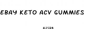 ebay keto acv gummies
