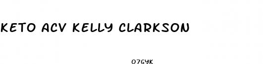 keto acv kelly clarkson