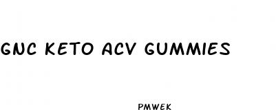 gnc keto acv gummies