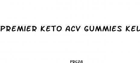 premier keto acv gummies kelly clarkson