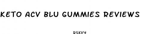 keto acv blu gummies reviews