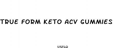 true form keto acv gummies side effects