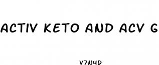 activ keto and acv gummies