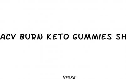 acv burn keto gummies shark tank