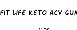 fit life keto acv gummies reviews
