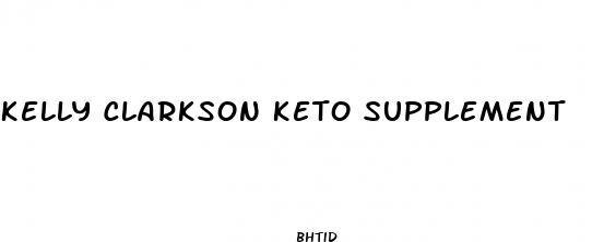 kelly clarkson keto supplement