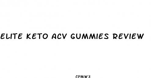 elite keto acv gummies review