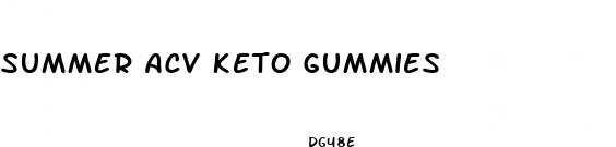 summer acv keto gummies