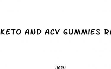 keto and acv gummies review
